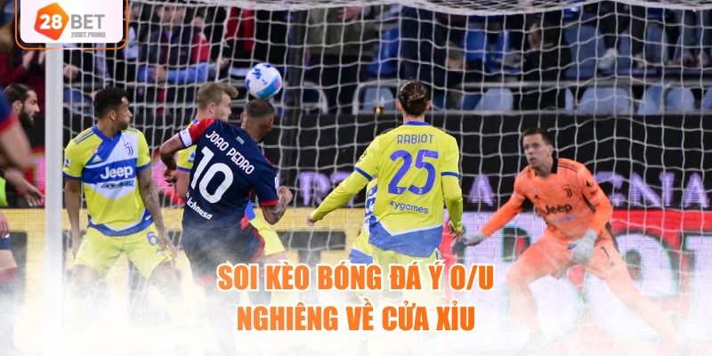 Soi kèo bóng đá Ý O/U nghiêng về cửa Xỉu